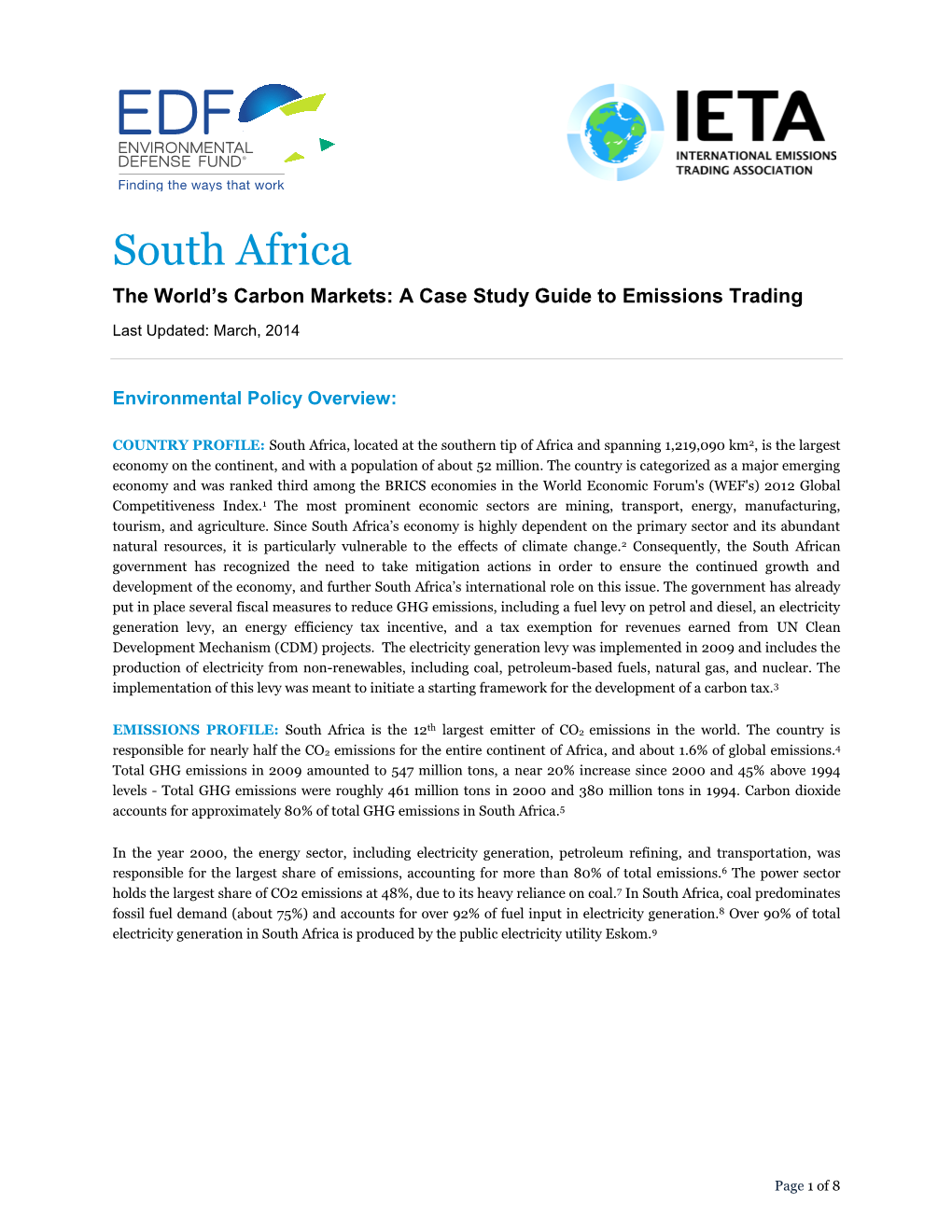 South Africa the World’S Carbon Markets: a Case Study Guide to Emissions Trading