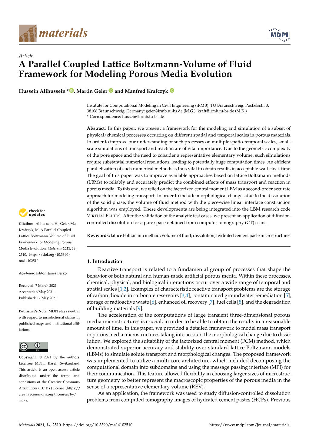 A Parallel Coupled Lattice Boltzmann-Volume of Fluid Framework for Modeling Porous Media Evolution