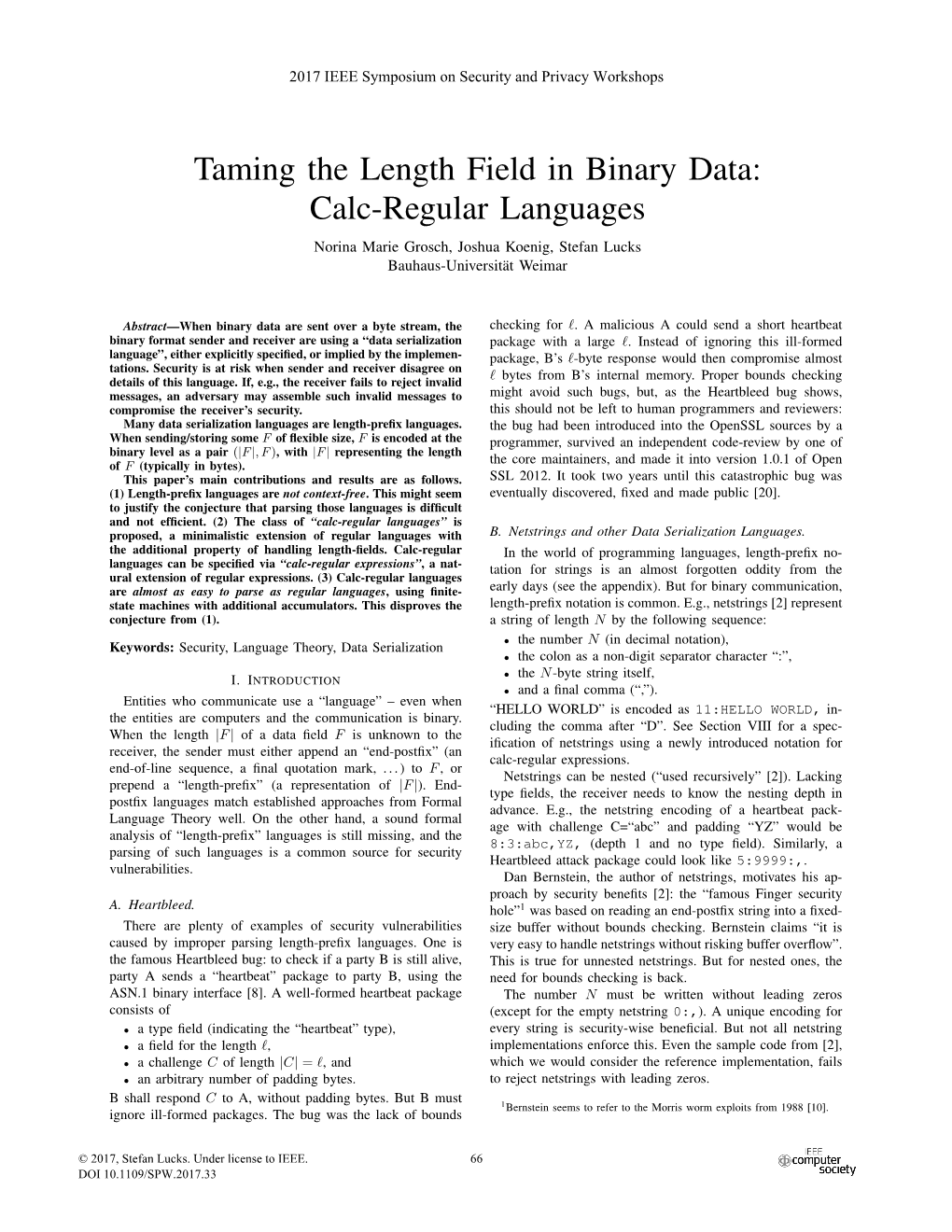 Taming the Length Field in Binary Data: Calc-Regular Languages Norina Marie Grosch, Joshua Koenig, Stefan Lucks Bauhaus-Universitat¨ Weimar