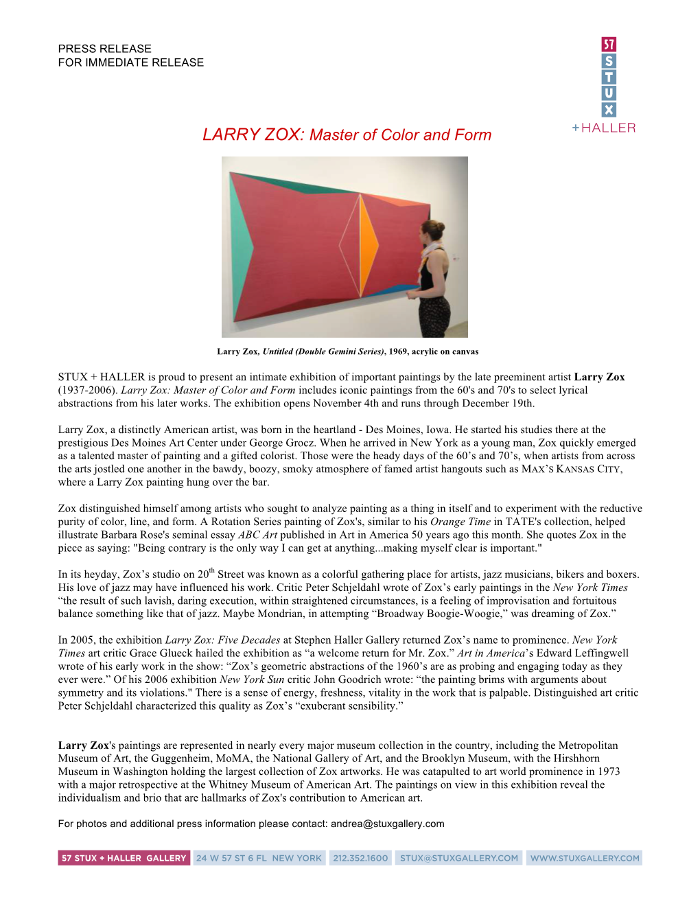 LARRY ZOX: Master of Color and Form + HALLER