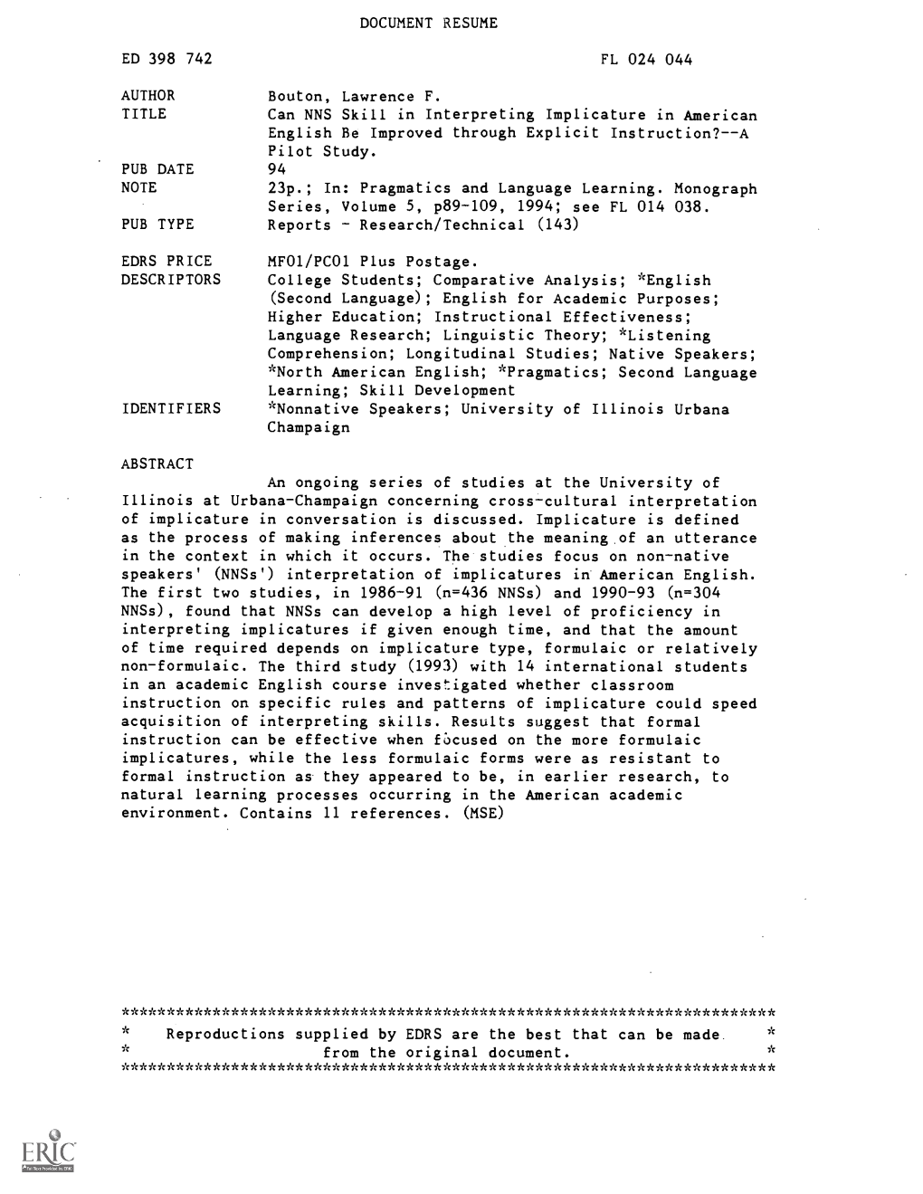 Can NNS Skill in Interpreting Implicature in American English Be Improved Through Explicit Instruction?--A Pilot Study