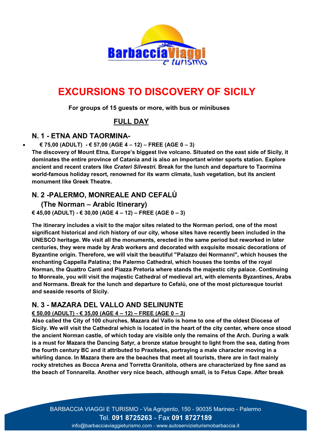 Excursions to Discovery of Sicily