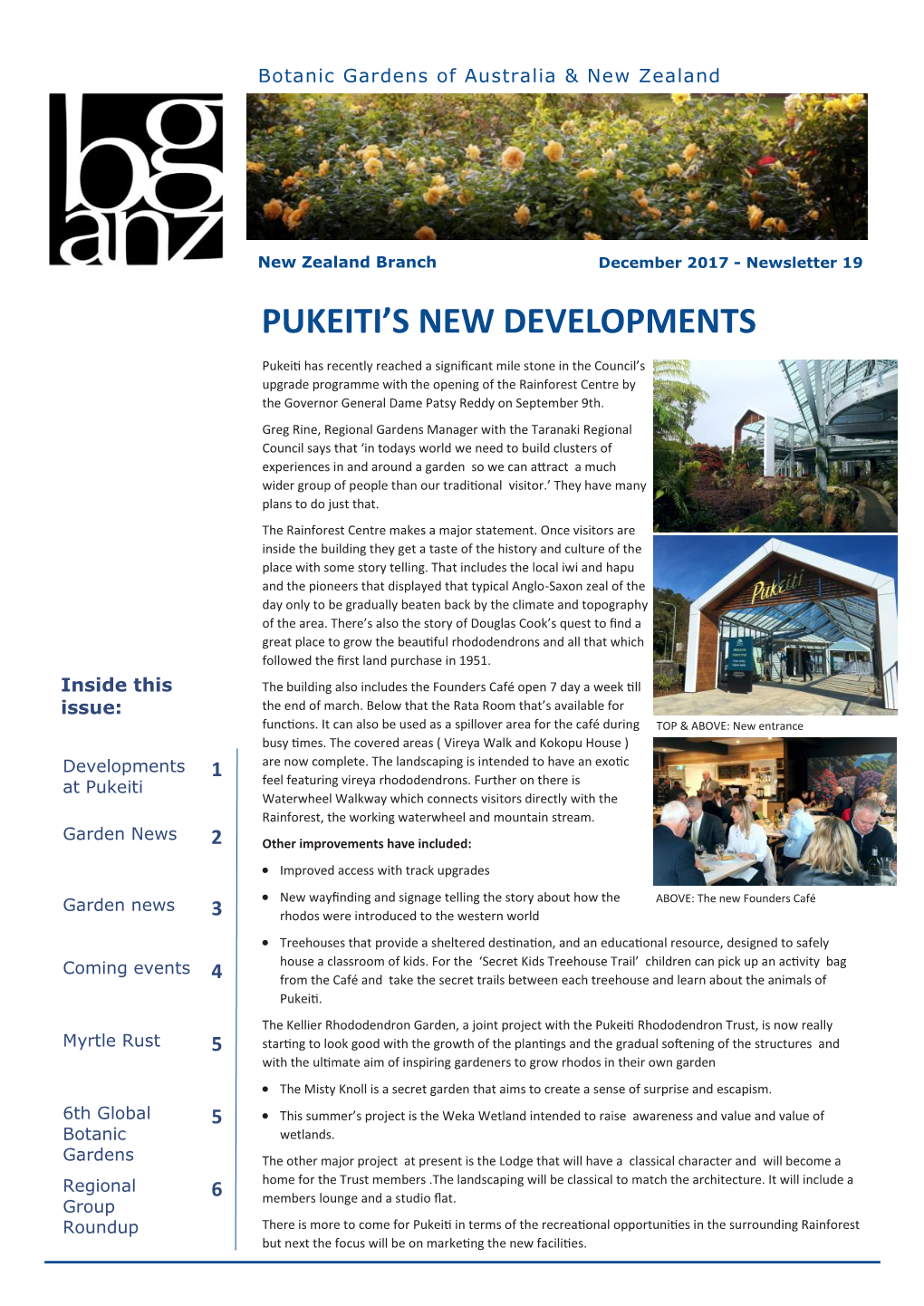 Pukeiti's New Developments