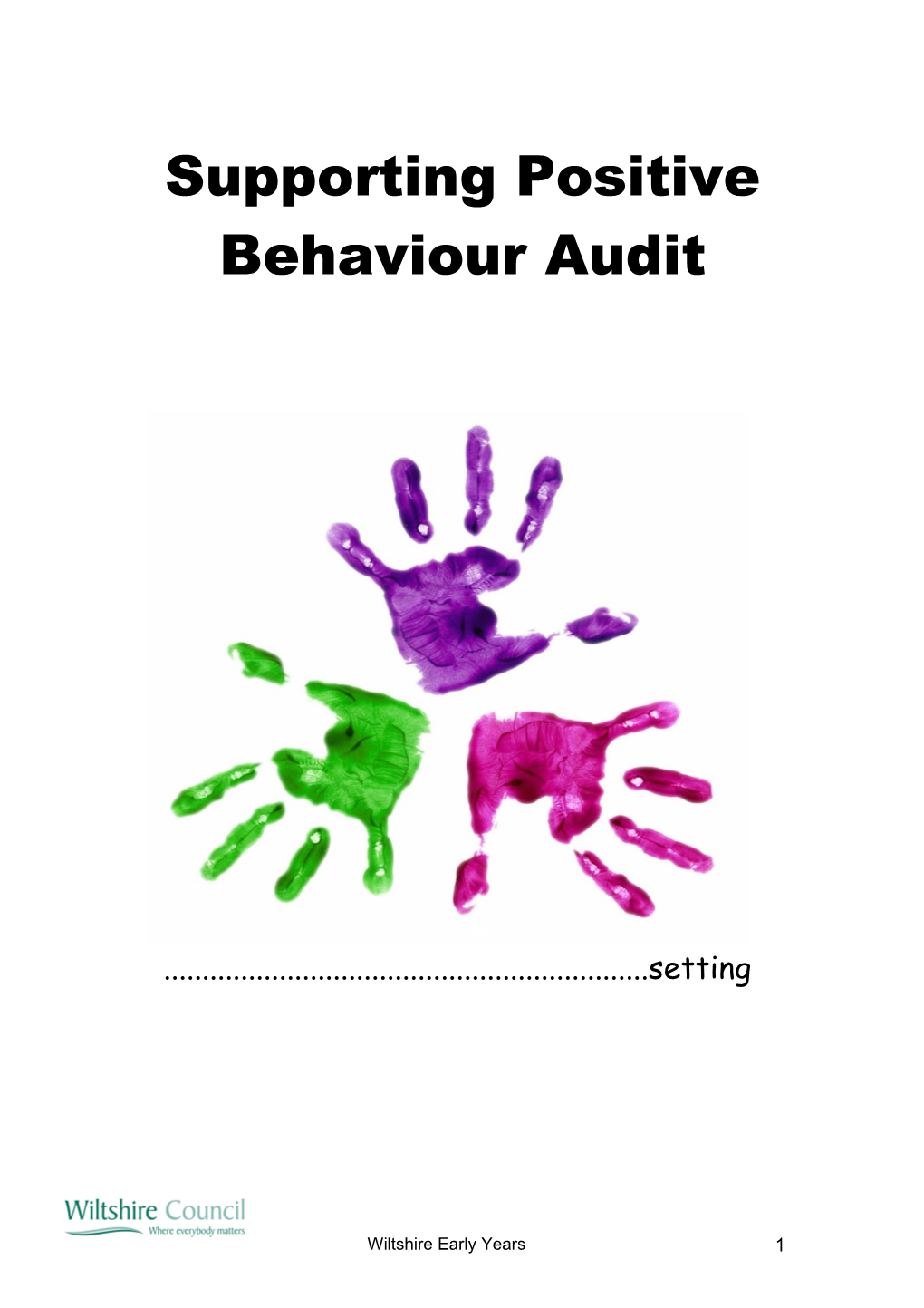 Supporting Positive Behaviour Audit