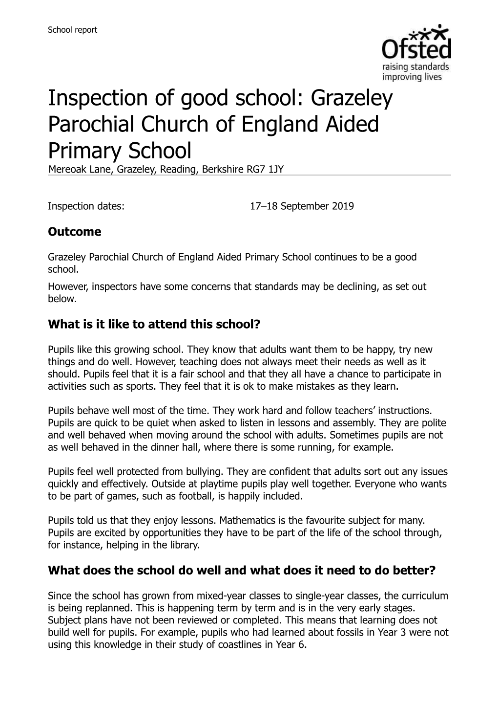 Grazeley Parochial Church of England Aided Primary School Mereoak Lane, Grazeley, Reading, Berkshire RG7 1JY
