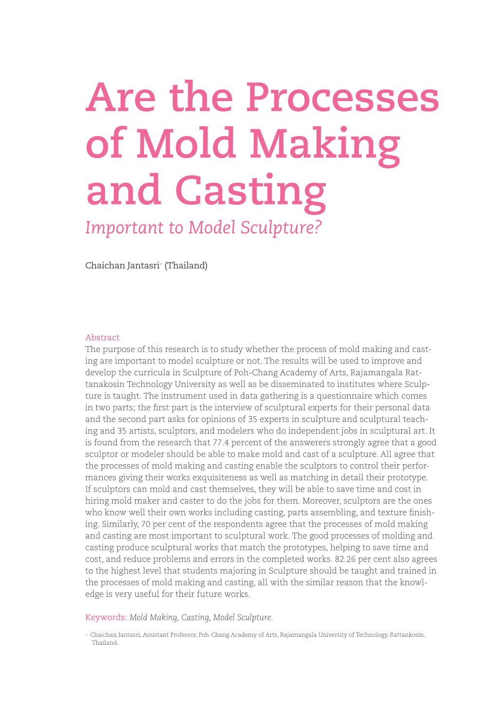 Are the Processes of Mold Making and Casting Important to Model Sculpture?