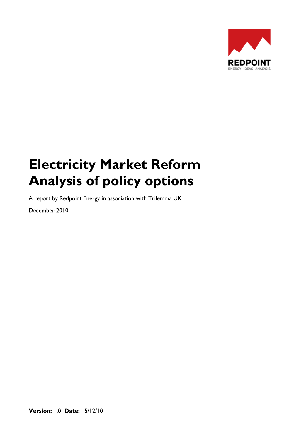 Electricity Market Reform Analysis of Policy Options