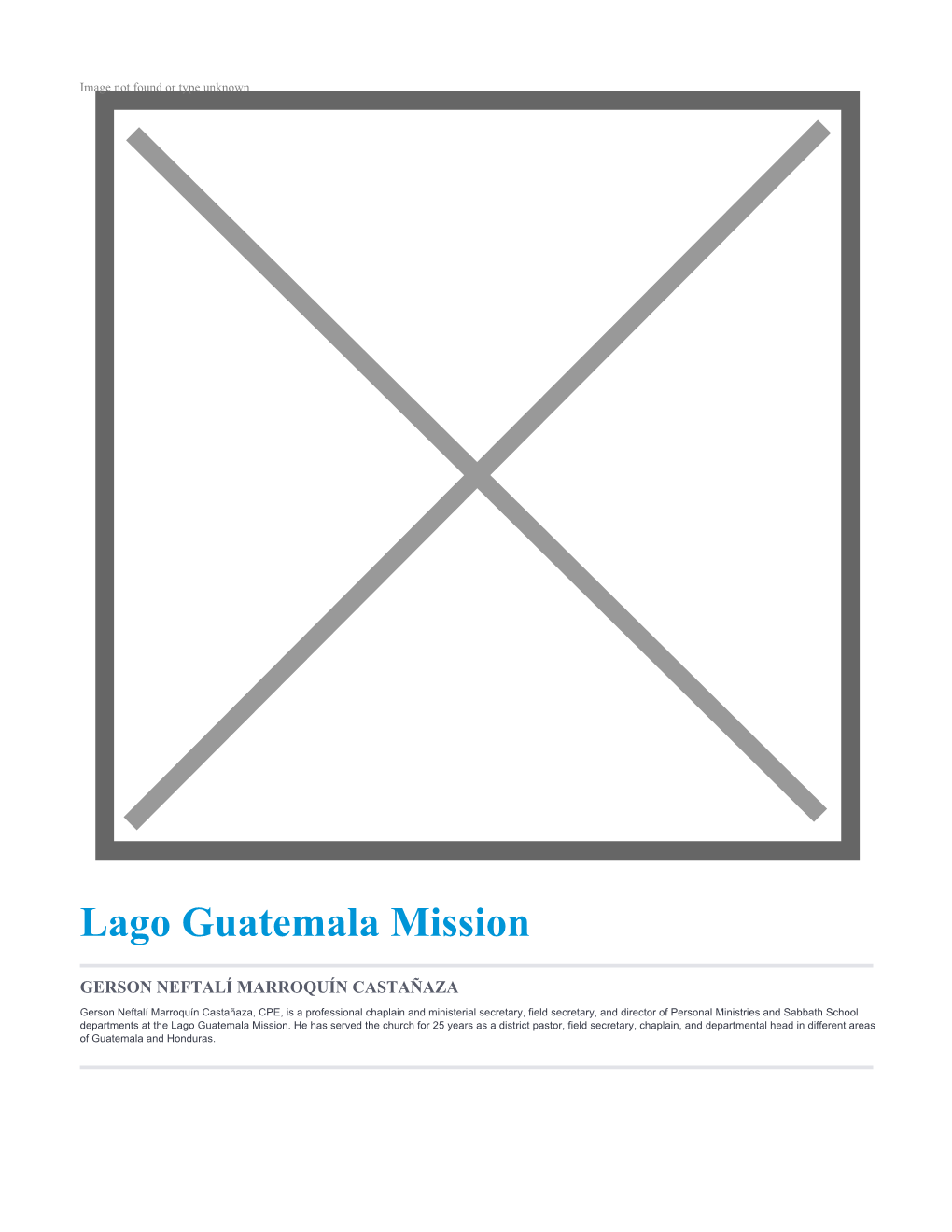 Lago Guatemala Mission