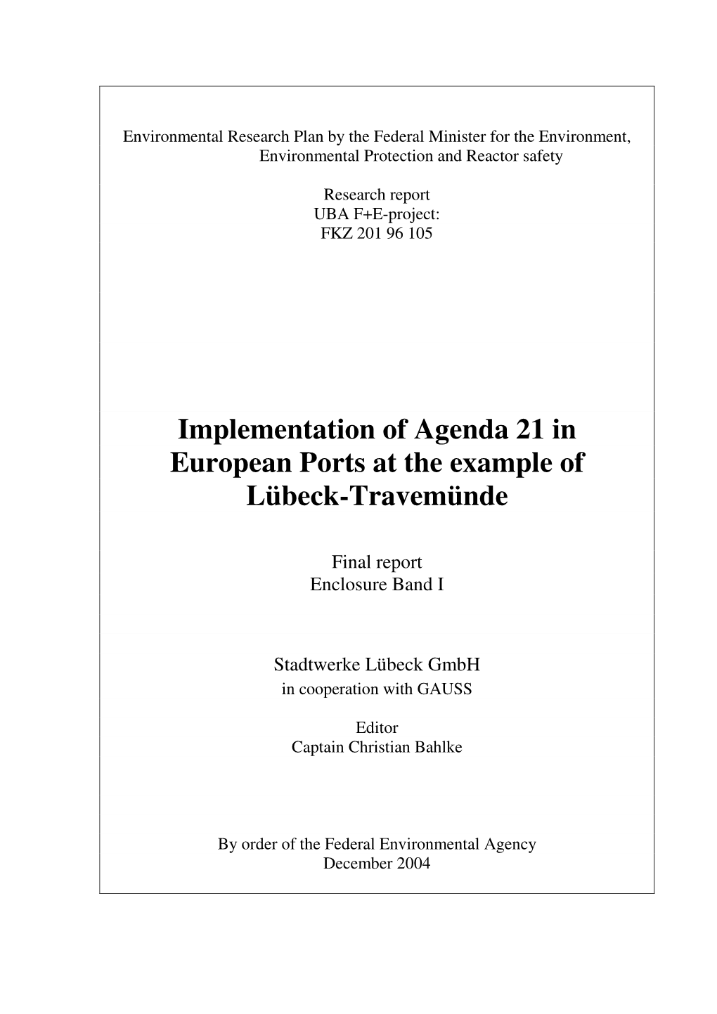 Implementation of Agenda 21 in European Ports at the Example of Lübeck-Travemünde