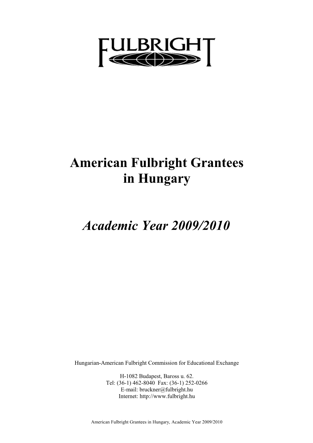 American Fulbright Grantees