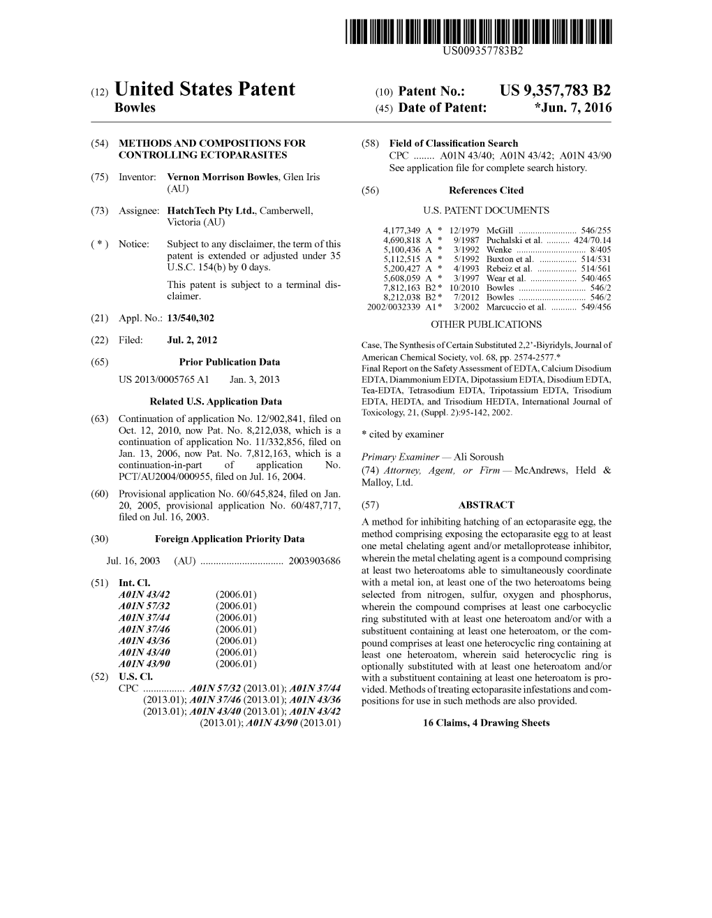 (12) United States Patent (10) Patent No.: US 9,357,783 B2 Bowles (45) Date of Patent: *Jun