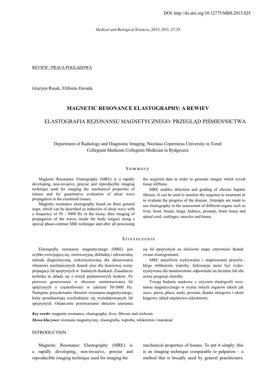 Magnetic Resonance Elastography: a Rewiev