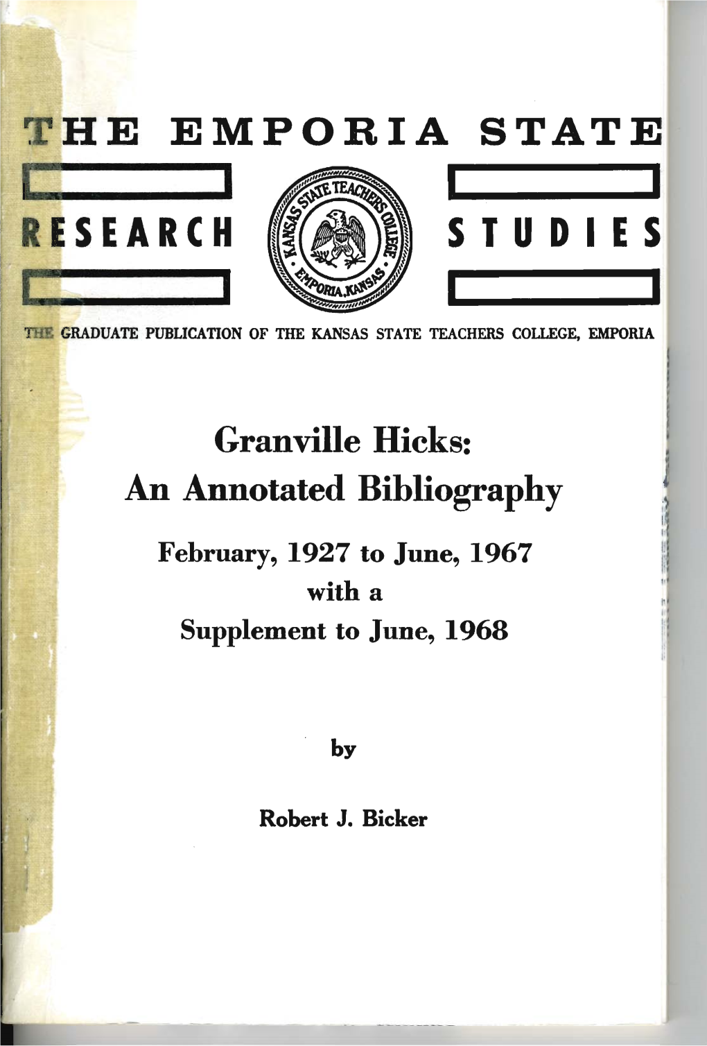 Granville Hicks: an Annotated Bibliography