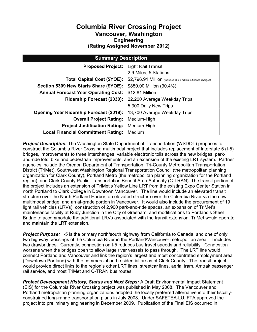 Columbia River Crossing Project Vancouver, Washington Engineering (Rating Assigned November 2012)