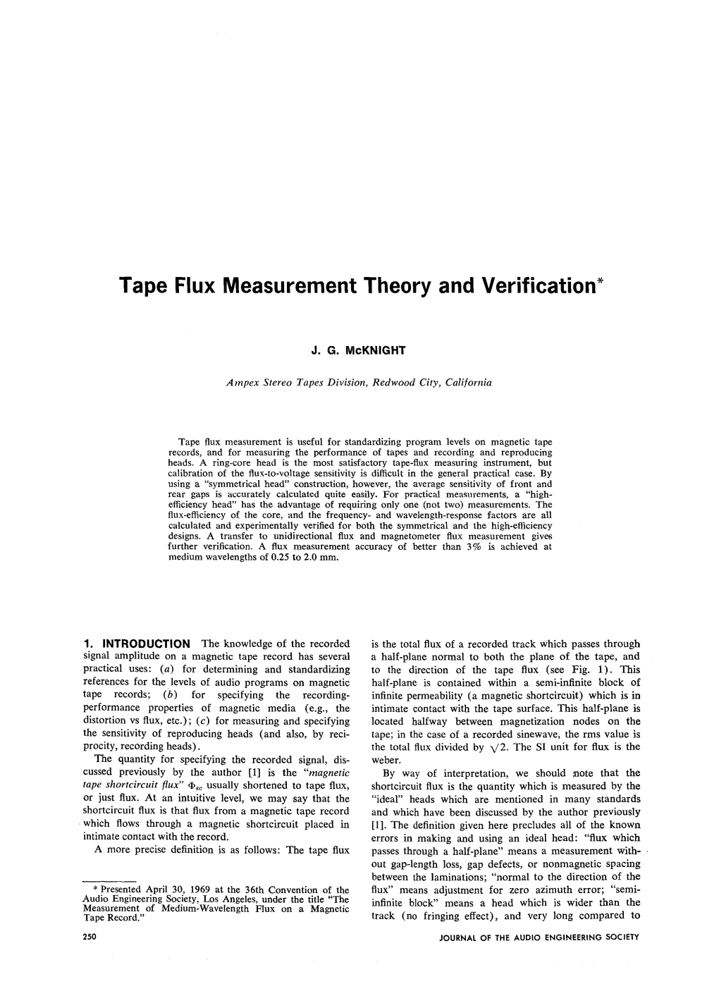 Tape Flux Measurement Theory and Verification