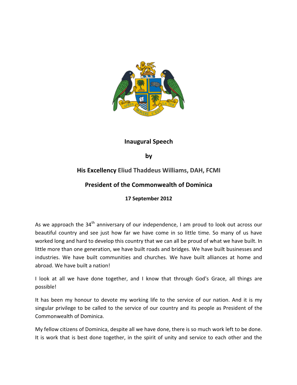 Inaugural Speech by His Excellency Eliud Thaddeus Williams, DAH, FCMI President of the Commonwealth of Dominica