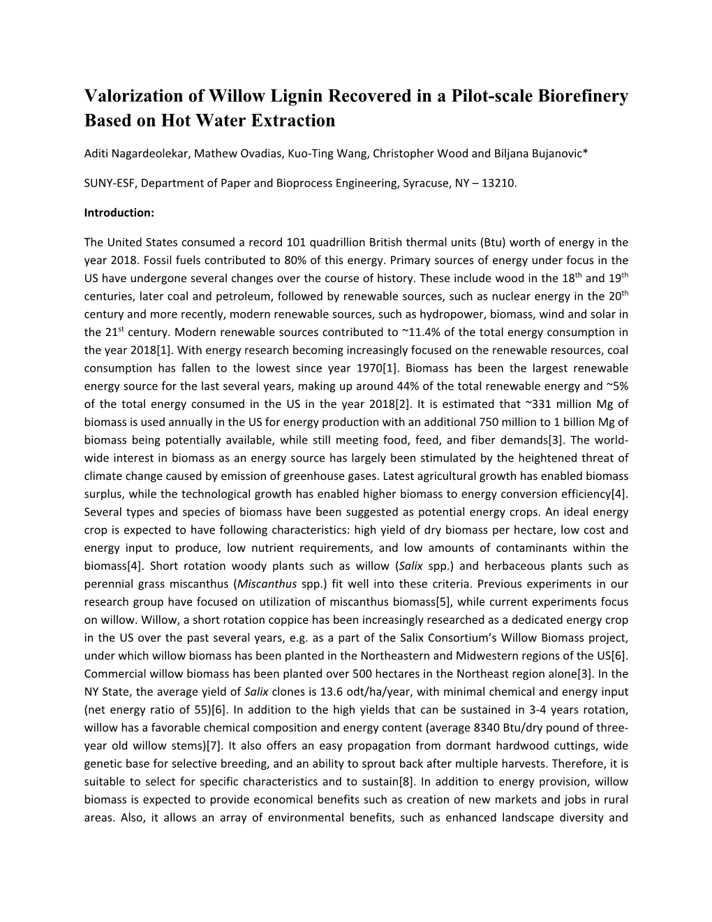 Valorization of Willow Lignin Recovered in a Pilot-Scale Biorefinery Based on Hot Water Extraction