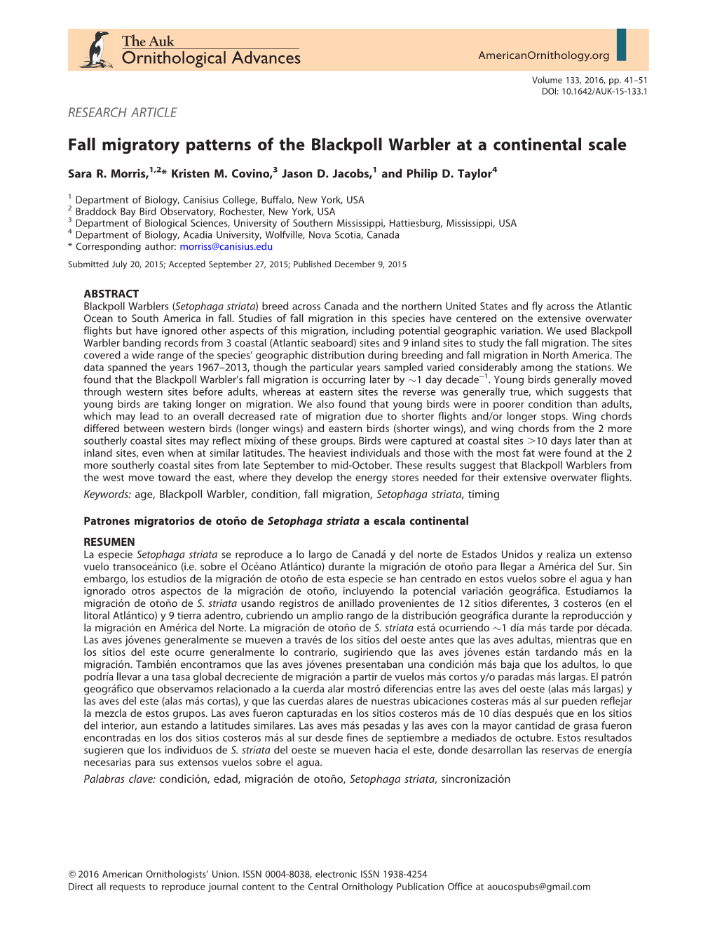 Fall Migratory Patterns of the Blackpoll Warbler at a Continental Scale