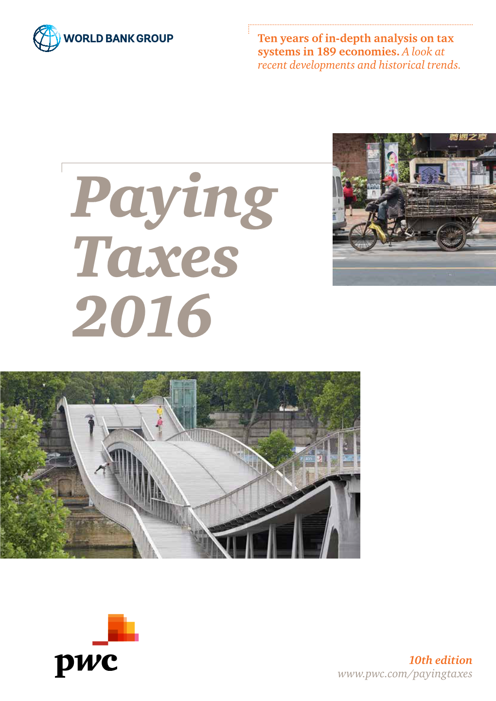 Paying Taxes 2016: the 10Th Edition