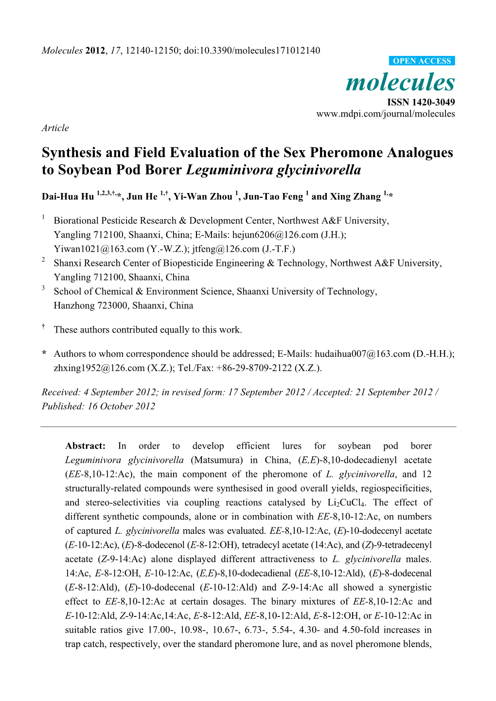 Synthesis and Field Evaluation of the Sex Pheromone Analogues to Soybean Pod Borer Leguminivora Glycinivorella