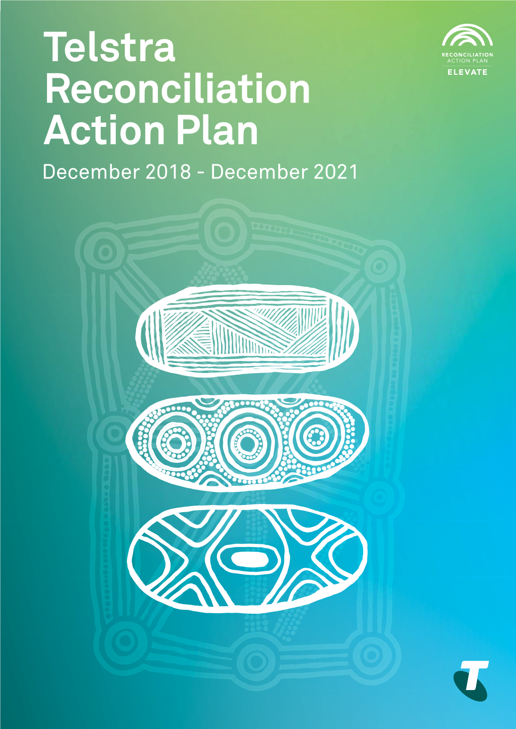 Telstra Reconciliation Action Plan December 2018 - December 2021 Acknowledgement