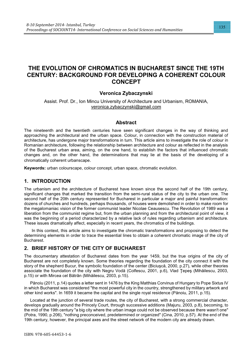 The Evolution of Chromatics in Bucharest Since the 19Th Century: Background for Developing a Coherent Colour Concept