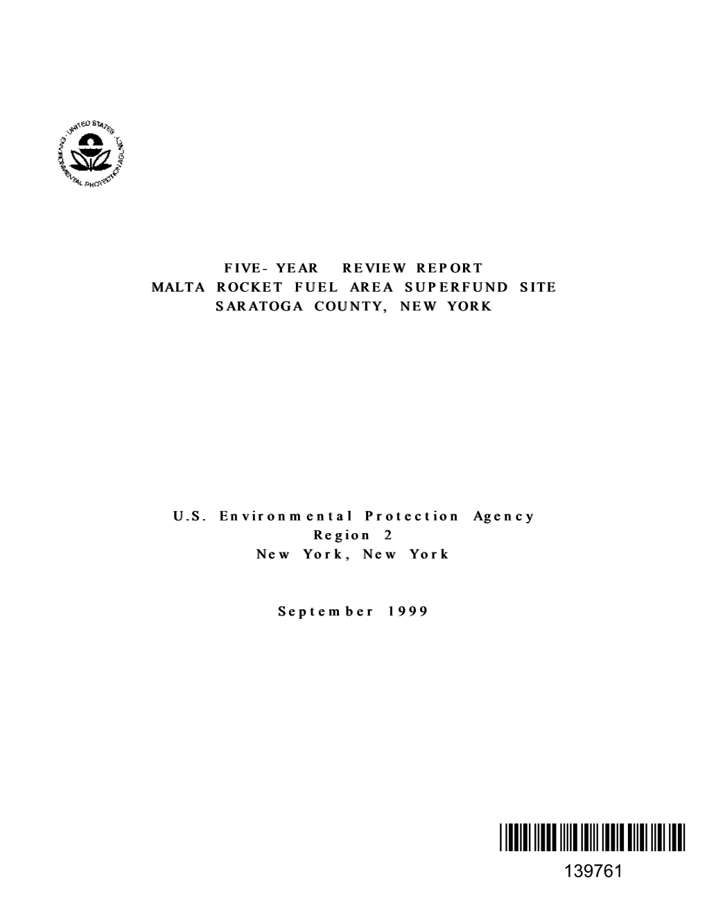Five-Year Review Report, Malta Rocket Fuel Area Superfund Site, Saratoga County, New York