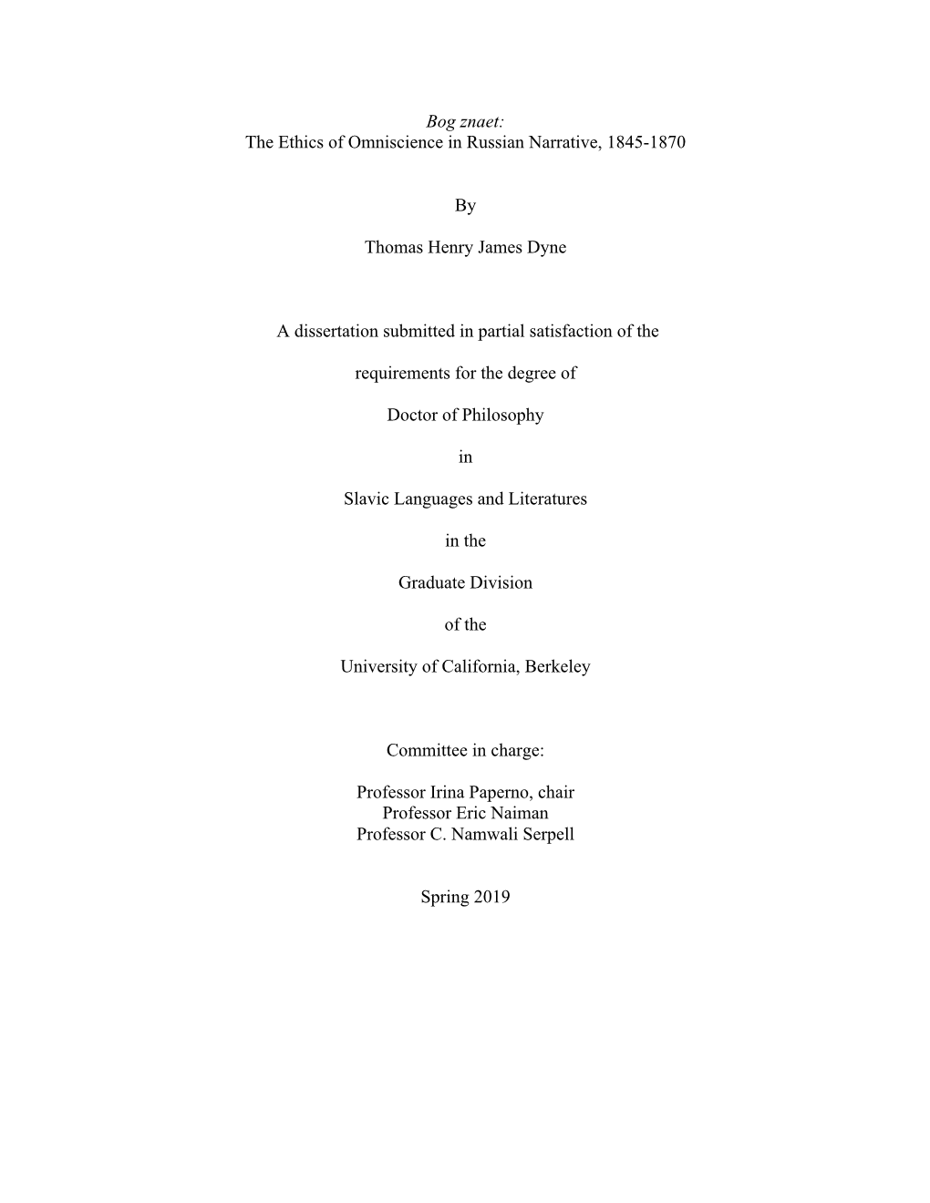 Bog Znaet: the Ethics of Omniscience in Russian Narrative, 1845-1870 By