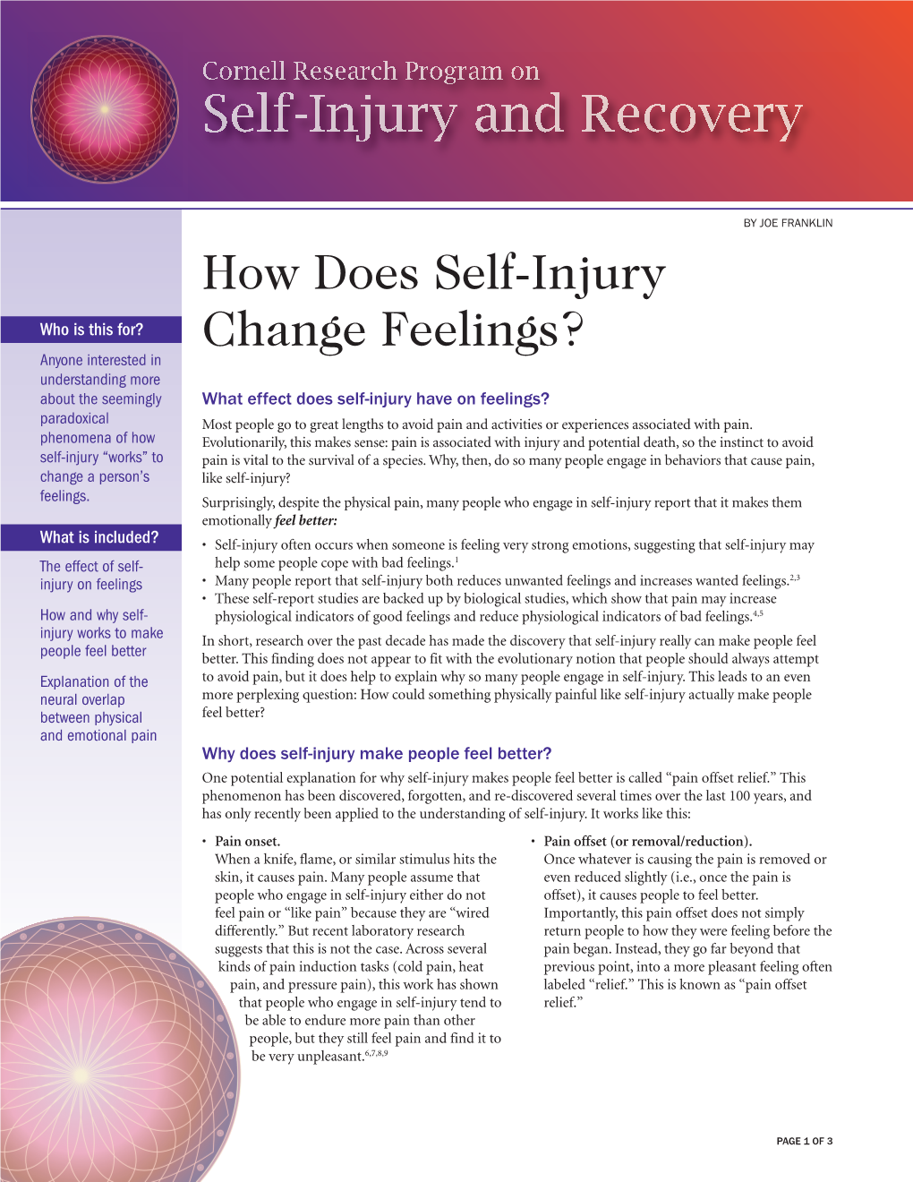 How Does Self-Injury Change Feelings? the Fact Sheet Series, Cornell Research Program on Self-Injury and Recovery
