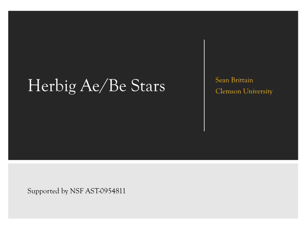Herbig Ae/Be Stars Clemson University