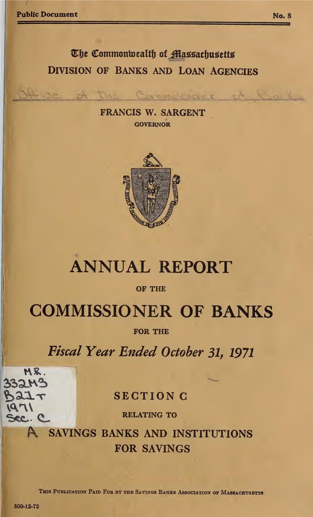 Commissioner of Banks Report, 1970-71