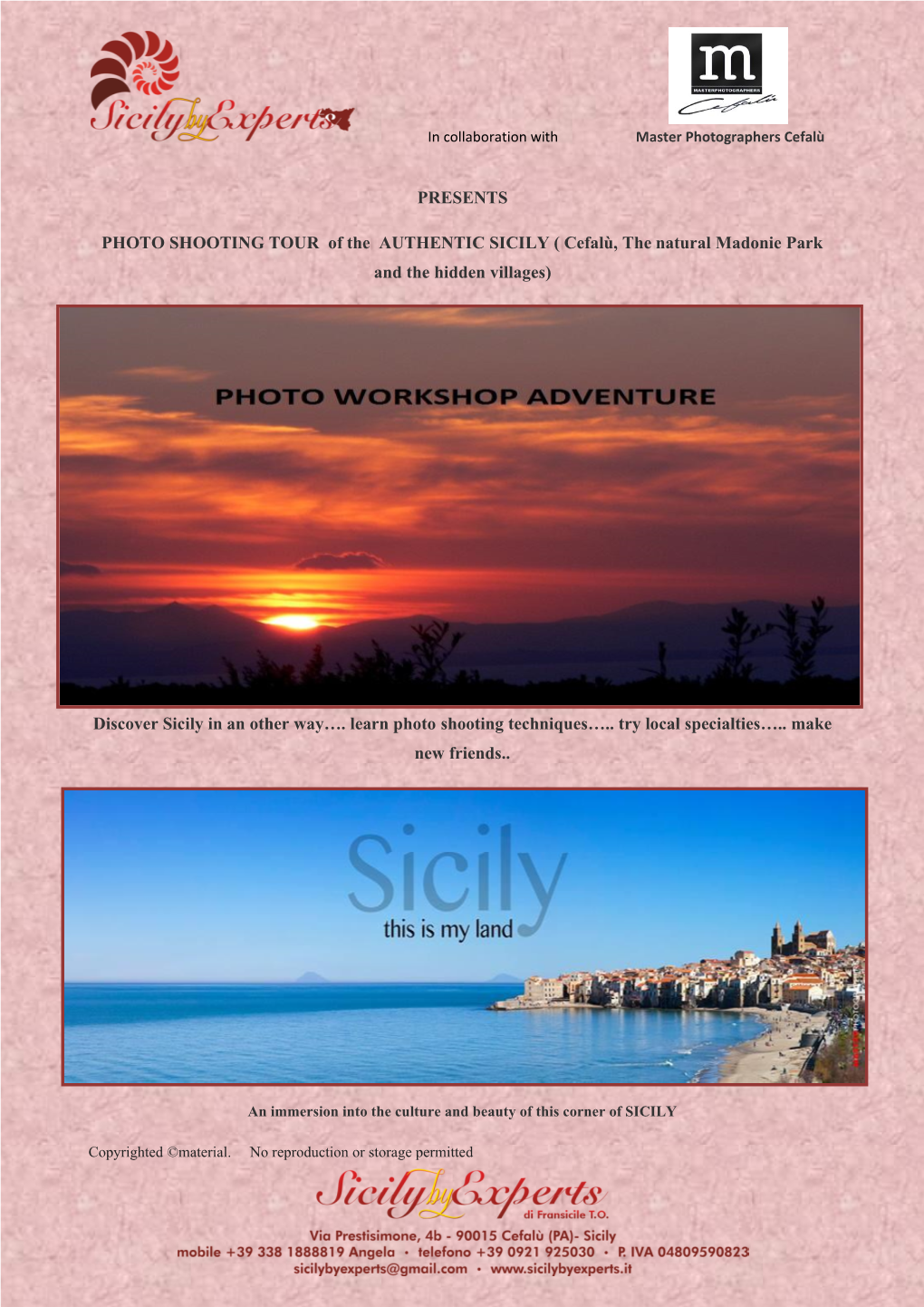 PRESENTS PHOTO SHOOTING TOUR of the AUTHENTIC SICILY ( Cefalù, the Natural Madonie Park and the Hidden Villages) Discover