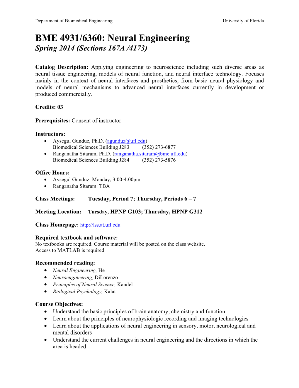 Neural Engineering Spring 2014 (Sections 167A /4173)