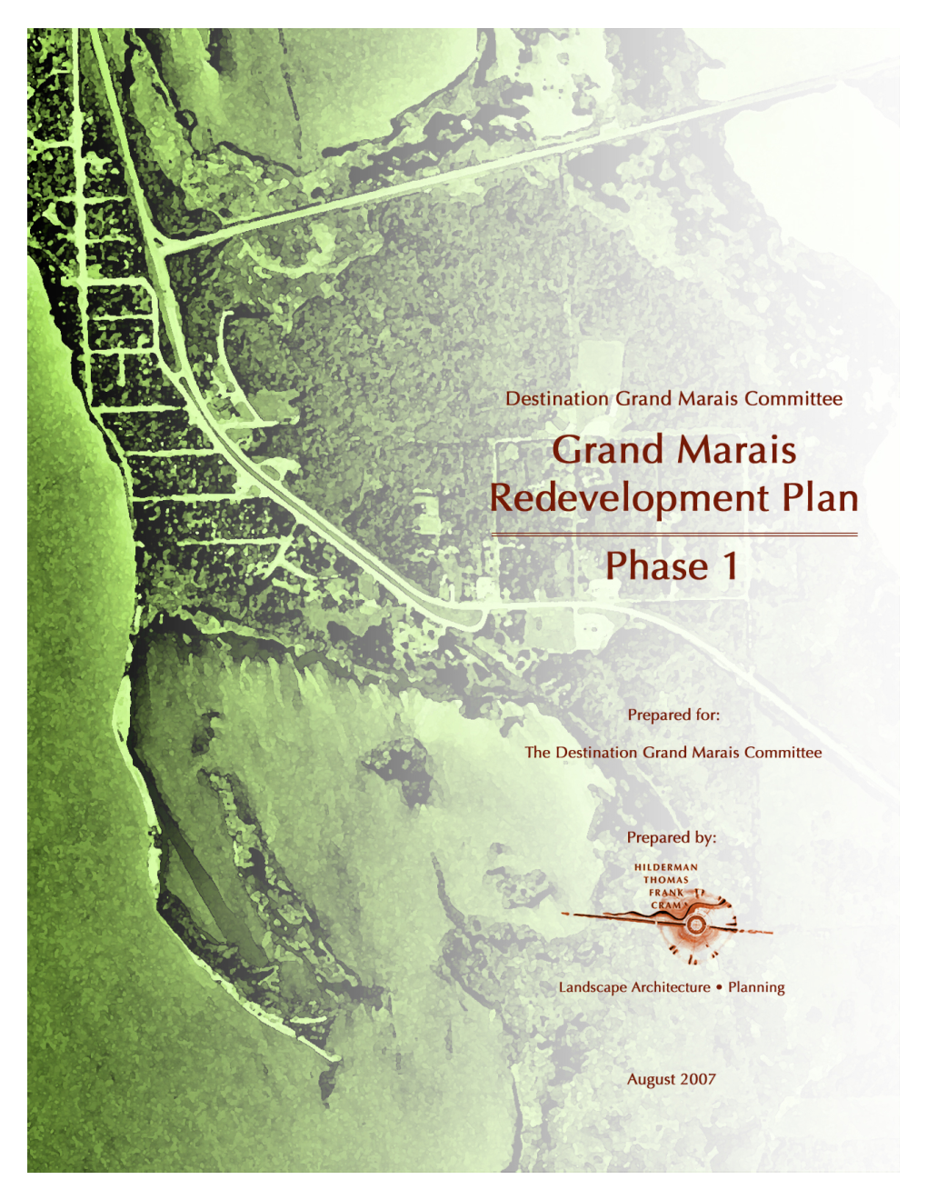 Grand Marais Redevelopment Plan – Phase 1