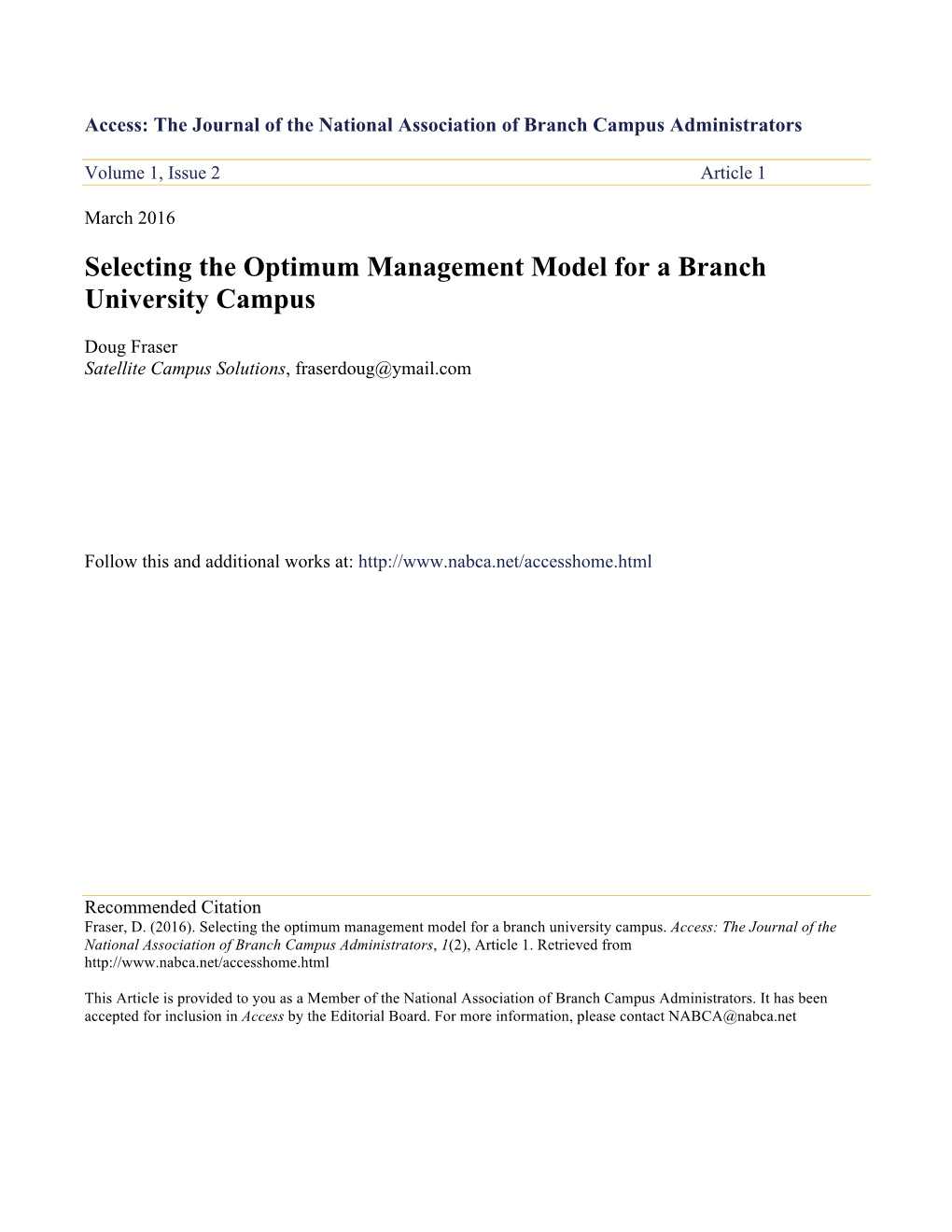 Selecting the Optimum Management Model for a Branch University Campus