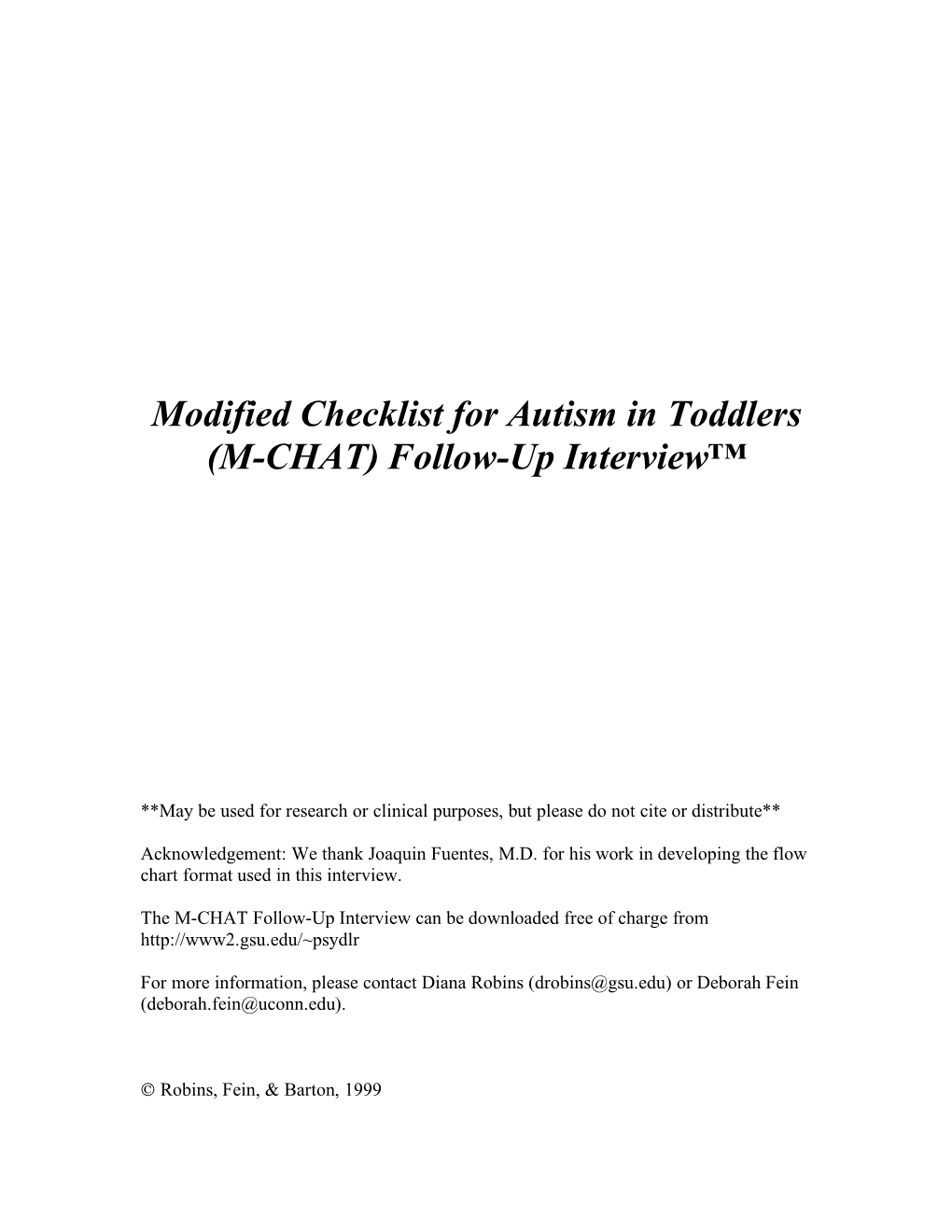 Modified Checklist for Autism in Toddlers (M-CHAT) Follow-Up Interview™