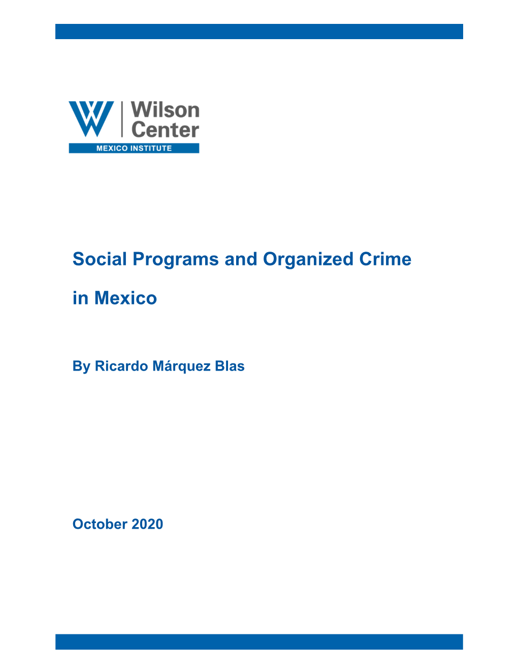 Social Programs and Organized Crime in Mexico