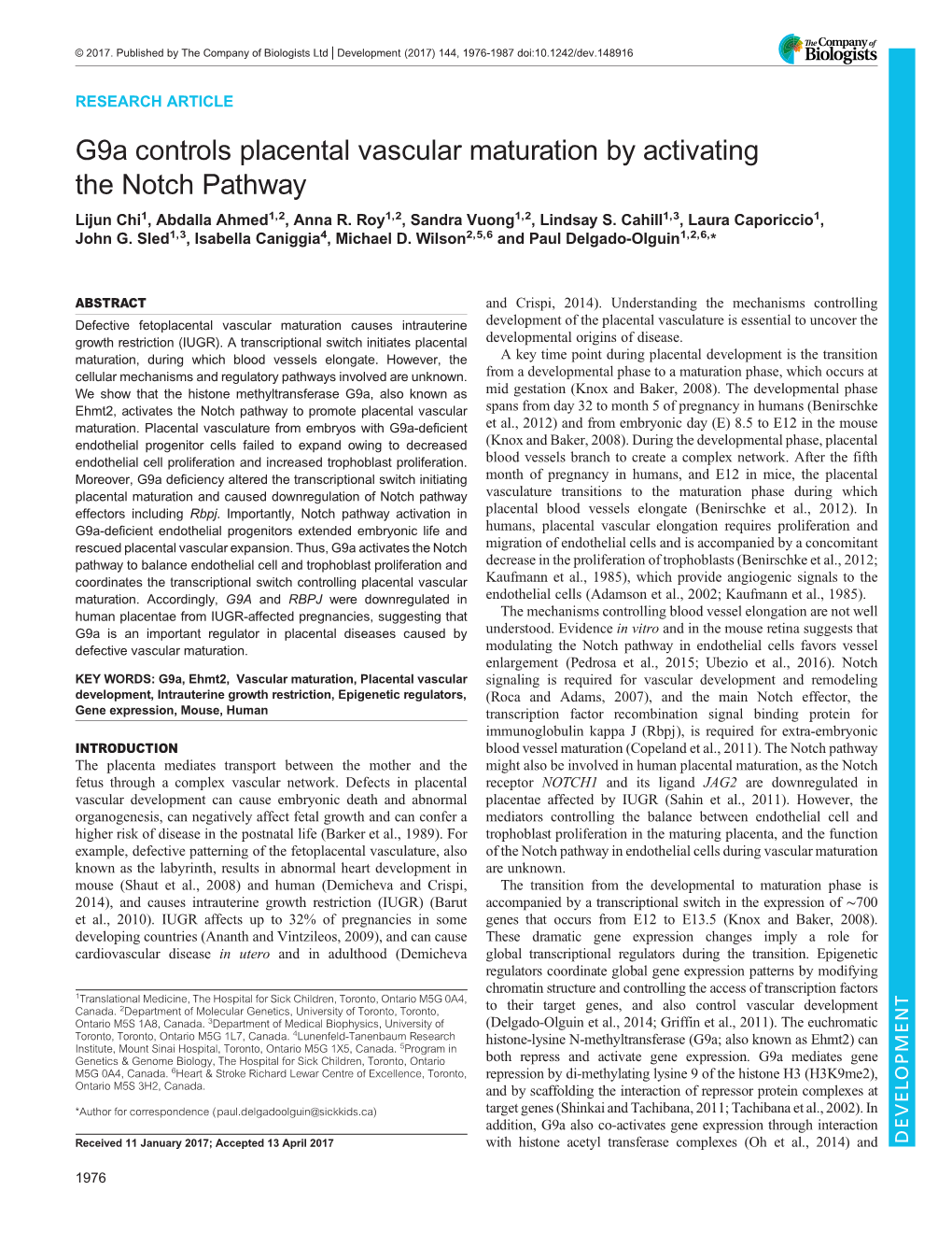 G9a Controls Placental Vascular Maturation by Activating the Notch Pathway Lijun Chi1, Abdalla Ahmed1,2, Anna R