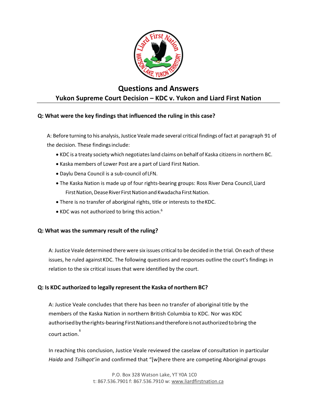 Questions and Answers Yukon Supreme Court Decision – KDC V