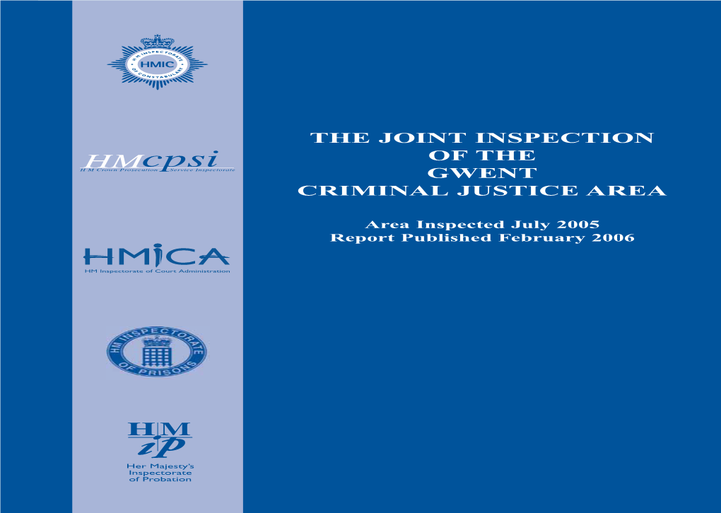 The Joint Inspection of the Gwent Criminal Justice Area