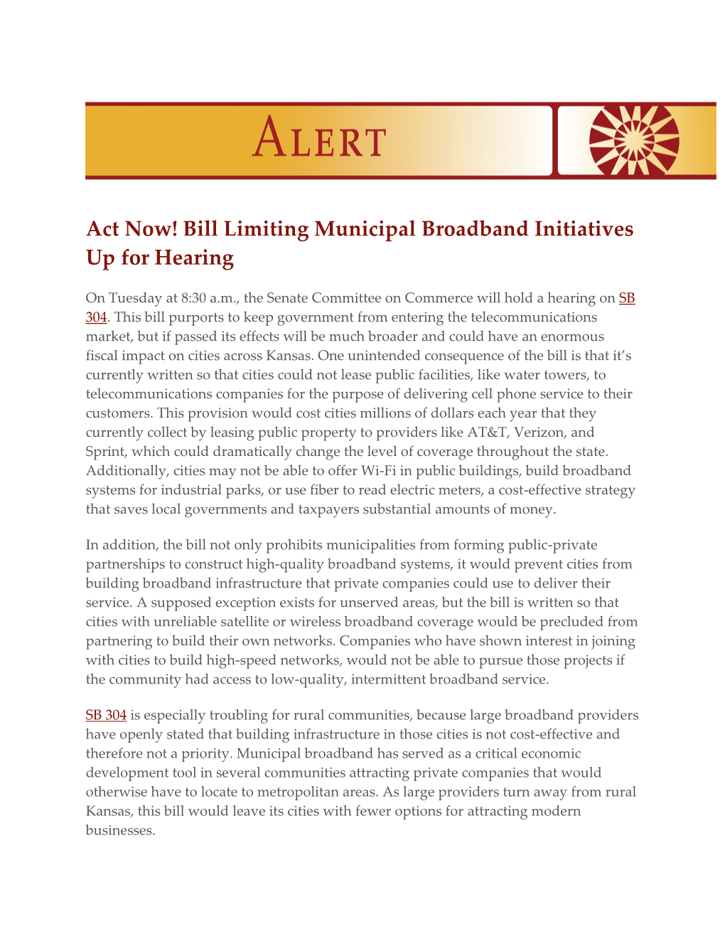Act Now! Bill Limiting Municipal Broadband Initiatives up for Hearing