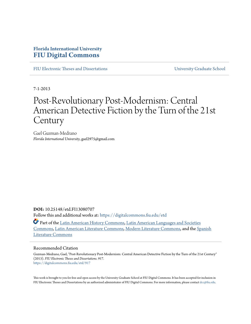 Central American Detective Fiction by the Turn of the 21St Century Gael Guzman-Medrano Florida International University, Gael2975@Gmail.Com