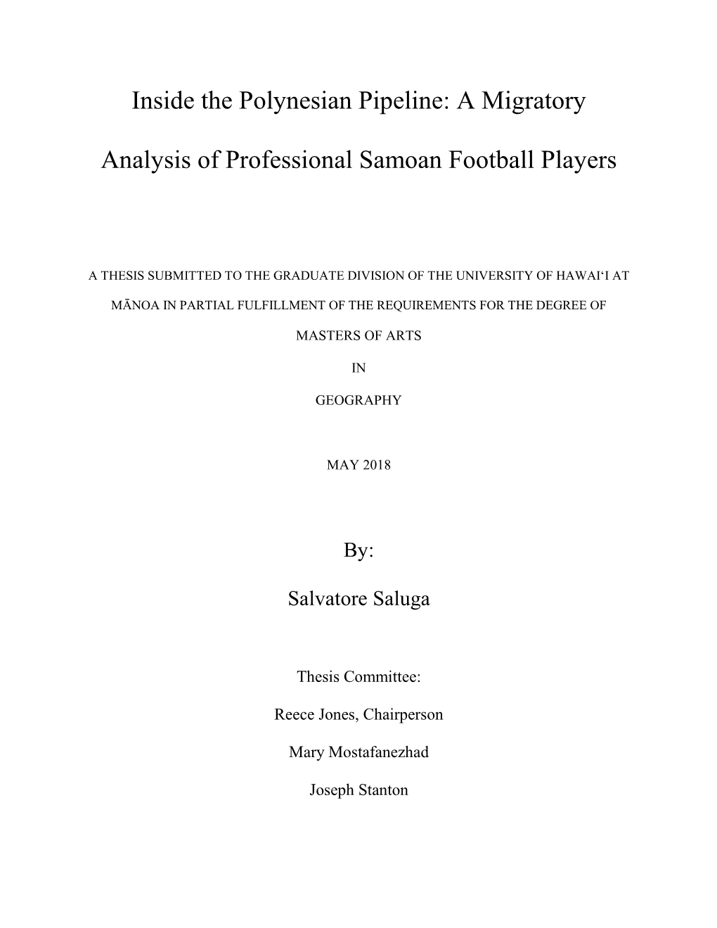 Inside the Polynesian Pipeline: a Migratory Analysis of Professional