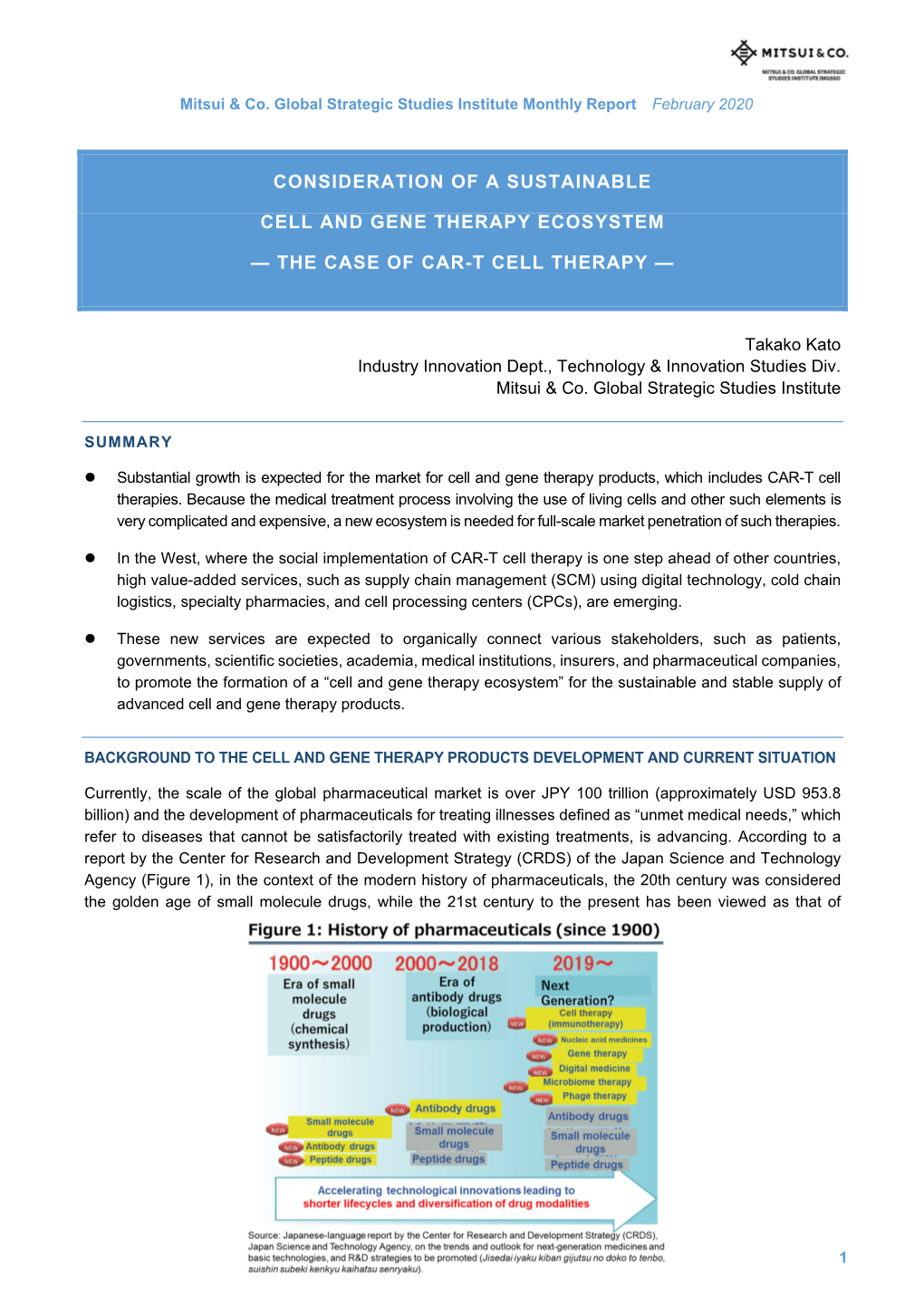 The Case of Car-T Cell Therapy —