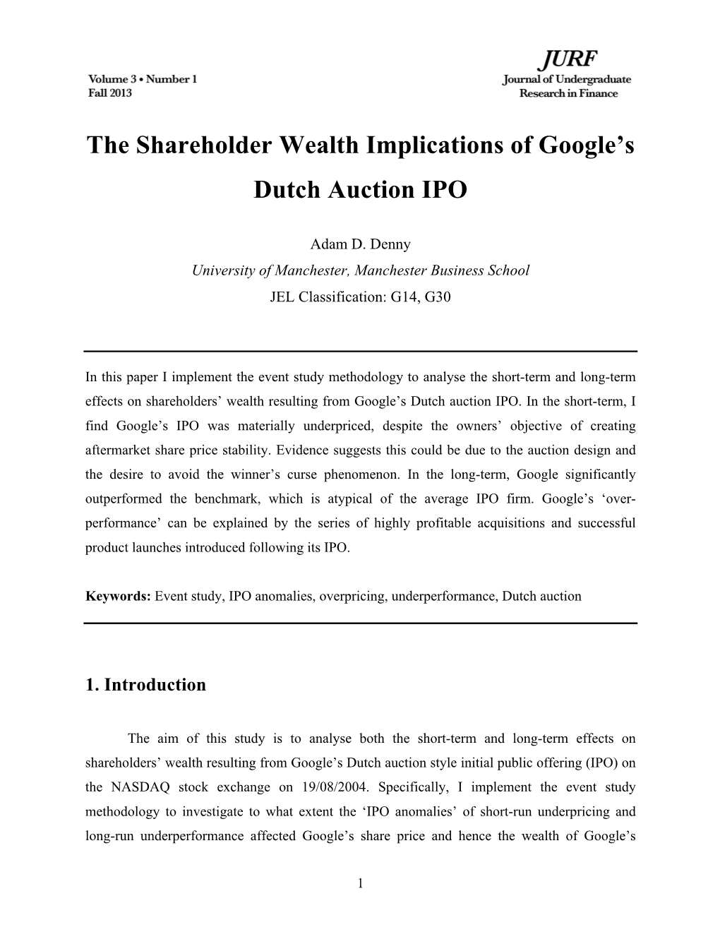 The Shareholder Wealth Implications of Google's Dutch Auction