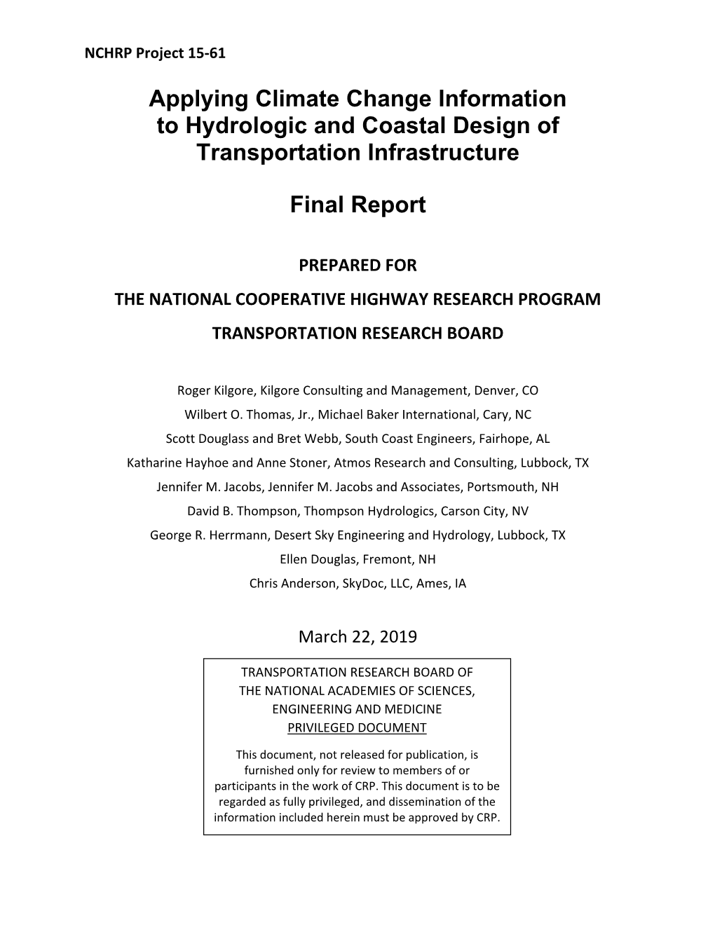 Applying Climate Change Information to Hydrologic and Coastal Design of Transportation Infrastructure