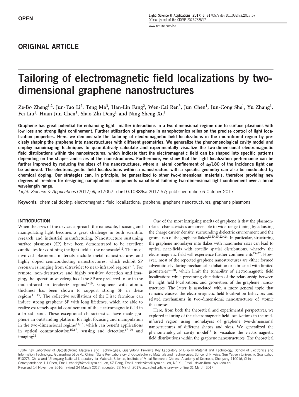 Tailoring of Electromagnetic Field Localizations by Two-Dimensional