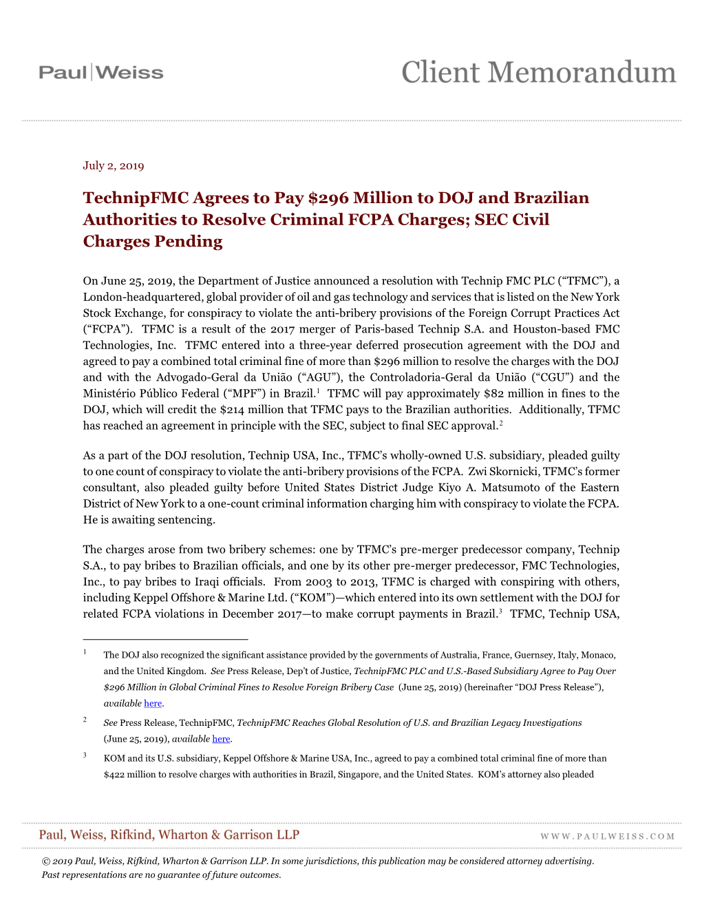 Technipfmc Agrees to Pay $296 Million to DOJ and Brazilian Authorities to Resolve Criminal FCPA Charges; SEC Civil Charges Pending
