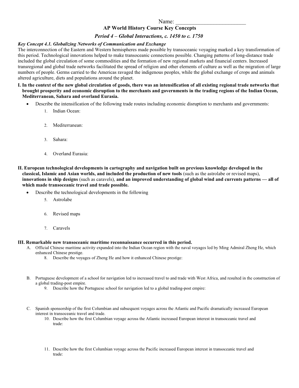 Key Concept 4.1. Globalizing Networks of Communication and Exchange