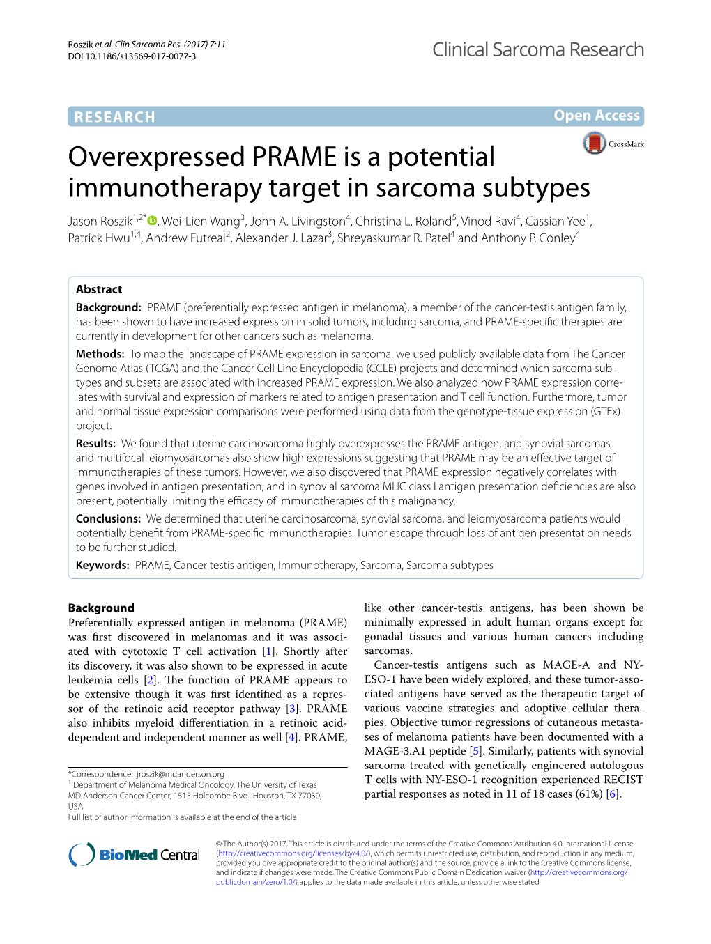 Overexpressed PRAME Is a Potential Immunotherapy Target in Sarcoma Subtypes Jason Roszik1,2* , Wei‑Lien Wang3, John A
